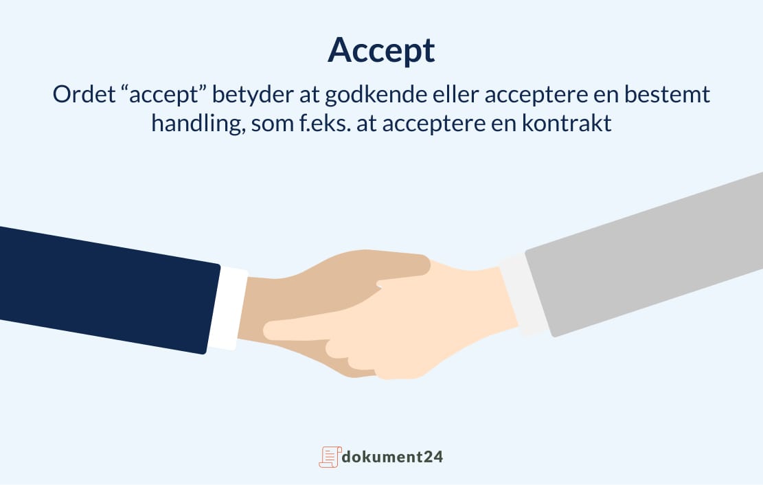 Accept - Hvad betyder det og hvordan bruges det?