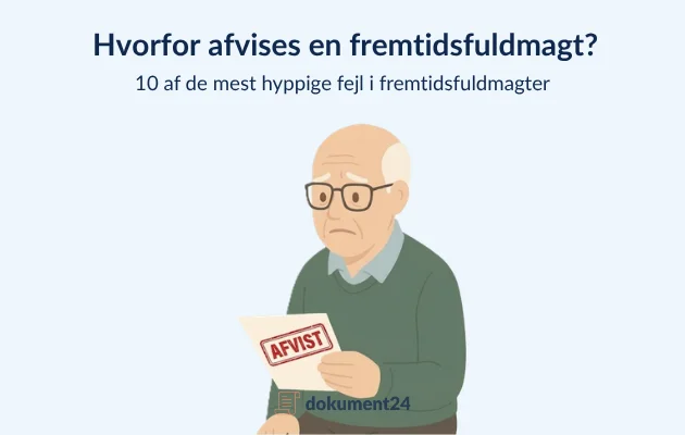 10 hyppige fejl i fremtidsfuldmagter