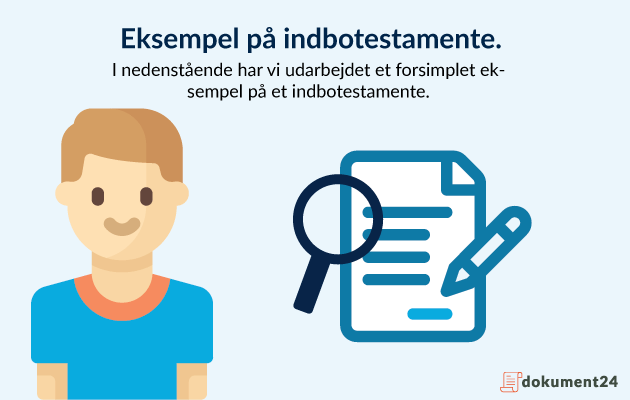 Eksempel på indbotestamente Eksempel på indbotestamente