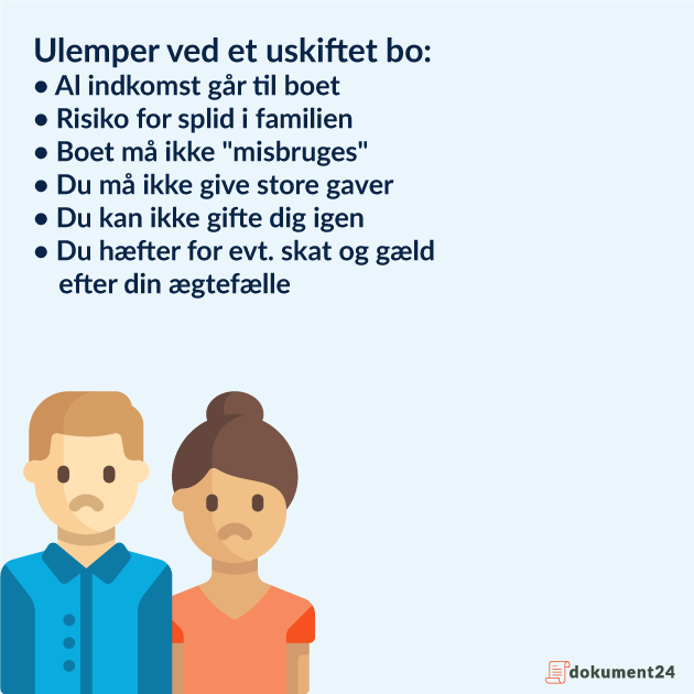 Ulemper ved uskiftet bo