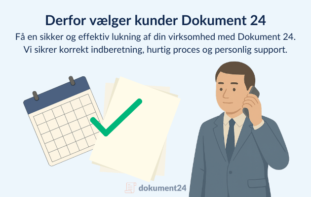 Kunde i gang med at lukke sin virksomhed med hjælp fra Dokument 24, illustreret med trin-for-trin proces og personlig support