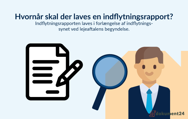 Hvornår skal der laves en indflytningsrapport? Hvornår skal der laves en indflytningsrapport?