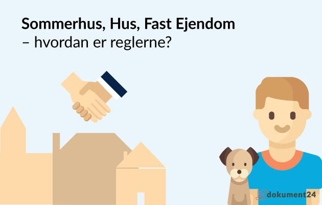 Fast ejendom - Hvordan er reglerne? Fast ejendom - Hvordan er reglerne?