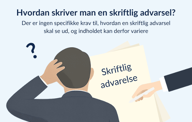 Hvordan skriver man en skriftlig advarsel?