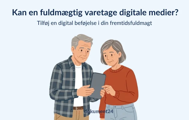 Håndtering af digital identitet i fremtidsfuldmagt